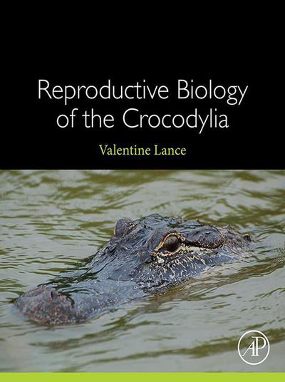 Reproductive Biology of the Crocodylia