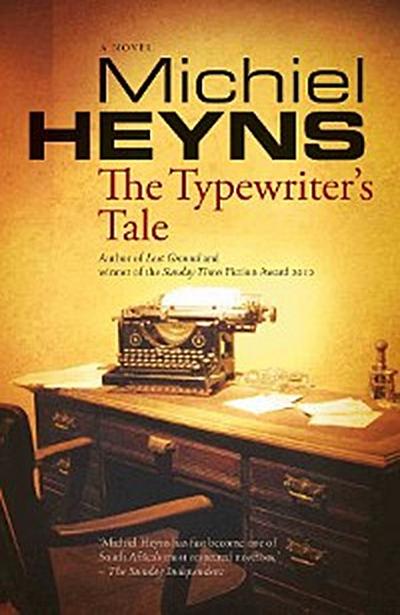The Typewriter’s Tale