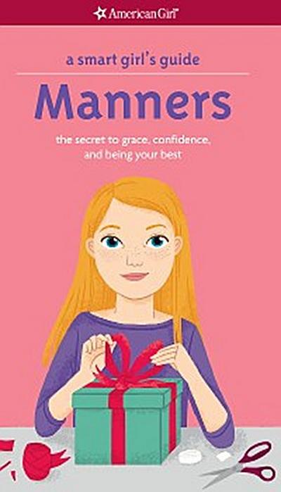 A Smart Girl’s Guide: Manners (Revised)