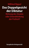 Das Doppelgesicht der Diktatur