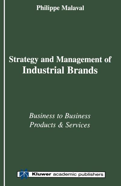Strategy and Management of Industrial Brands
