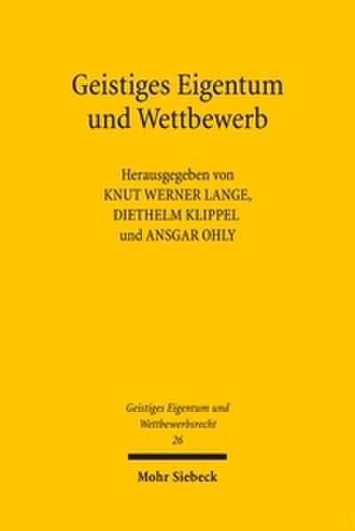 Geistiges Eigentum und Wettbewerb