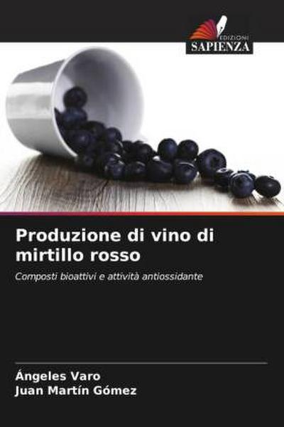 Produzione di vino di mirtillo rosso