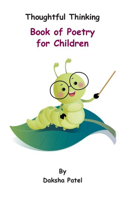 Thoughtful Thinking - Book of Poetry for Children