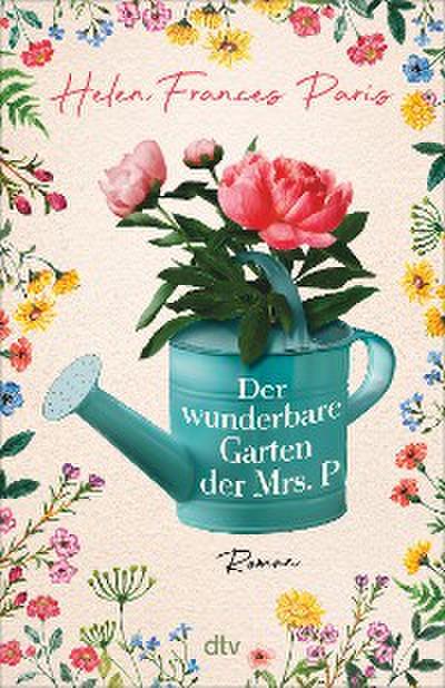 Der wunderbare Garten der Mrs P.