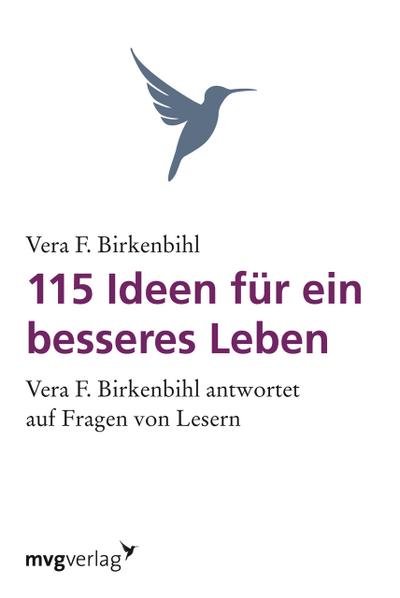 115 Ideen für ein besseres Leben