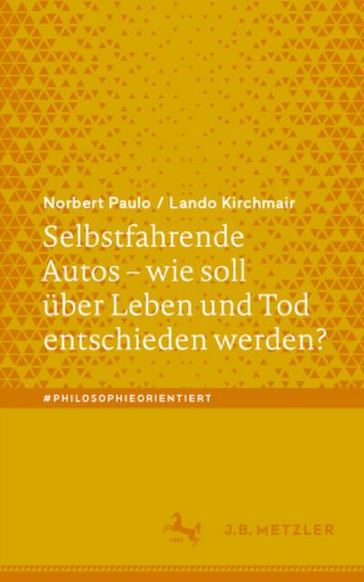 Selbstfahrende Autos - wie soll über Leben und Tod entschieden werden?