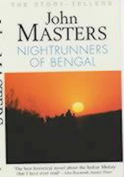 Masters, J:  Nightrunners of Bengal