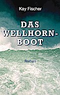 Das Wellhornboot