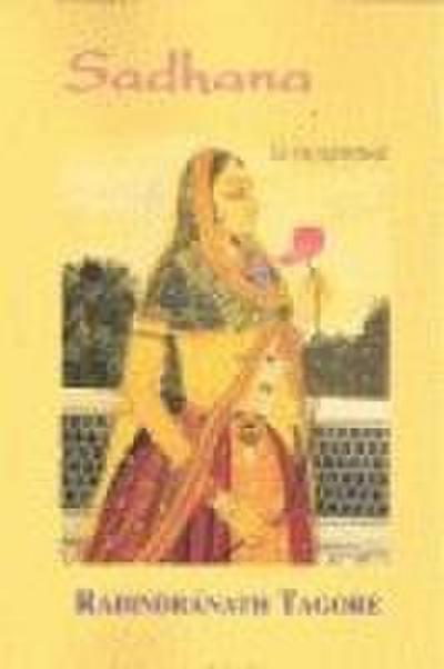 Sadhana : la vía espiritual