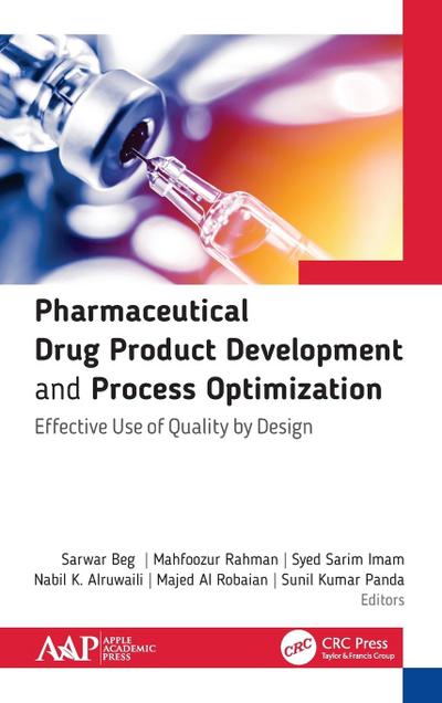 Pharmaceutical Drug Product Development and Process Optimization
