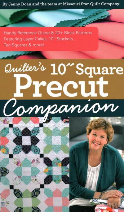 Quilter’s 10 Square Precut Companion