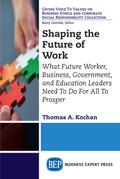 Shaping the Future of Work