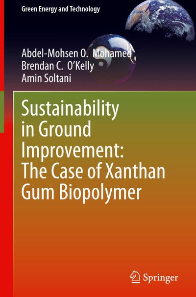 Sustainability in Ground Improvement: The Case of Xanthan Gum Biopolymer