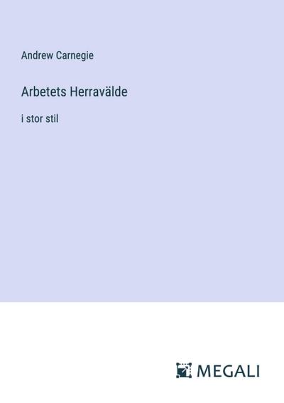Arbetets Herravälde