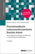 Praxis Lebensweltorientierte Soziale Arbeit