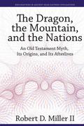 The Dragon, the Mountain, and the Nations