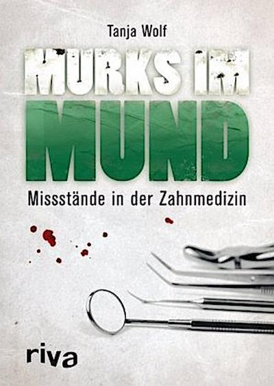 Murks im Mund