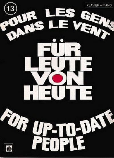 Für Leute von heute Band 13:für Klavier