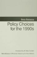 Policy Choices for the 1990s