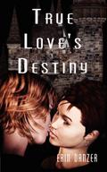 True Love’s Destiny