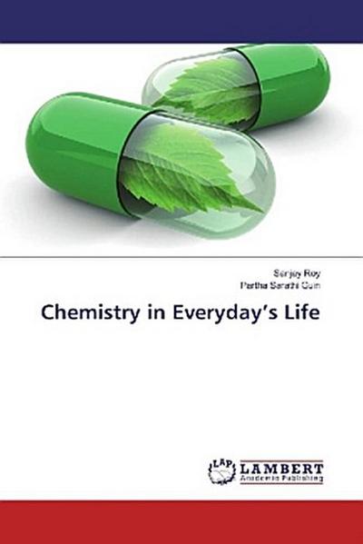 Chemistry in Everyday’s Life
