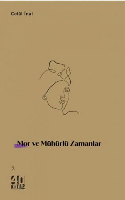 Mor ve Mühürlü Zamanlar