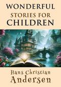Wonderful Stories for Children