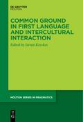 Common Ground in First Language and Intercultural Interaction