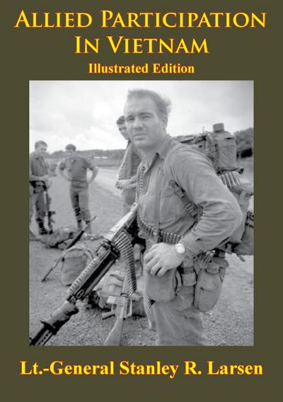 Vietnam Studies - Allied Participation In Vietnam [Illustrated Edition]