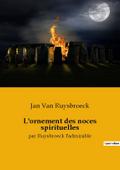 L’ornement des noces spirituelles