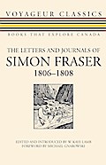 The Letters and Journals of Simon Fraser, 1806-1808