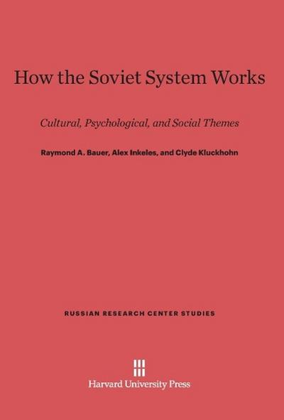 How the Soviet System Works