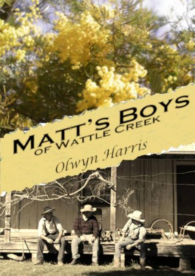 Matt’s Boys of Wattle Creek