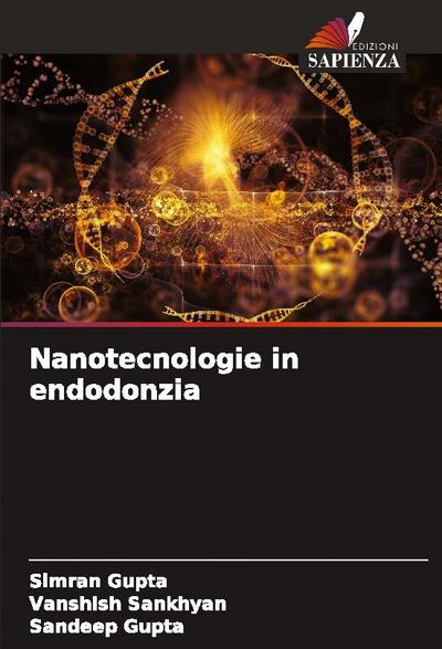 Nanotecnologie in endodonzia