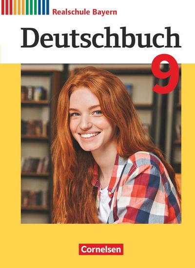 Deutschbuch - Sprach- und Lesebuch - 9. Jahrgangsstufe.Realschule Bayern - Schülerbuch