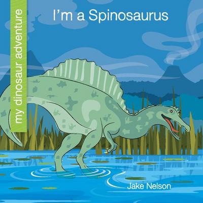 I’m a Spinosaurus