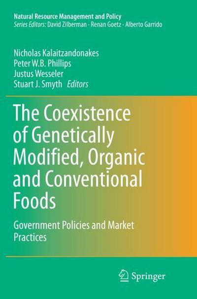 The Coexistence of Genetically Modified, Organic and Conventional Foods