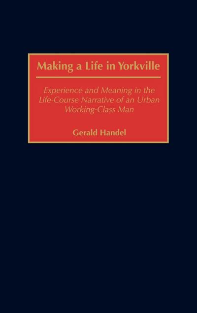 Making a Life in Yorkville