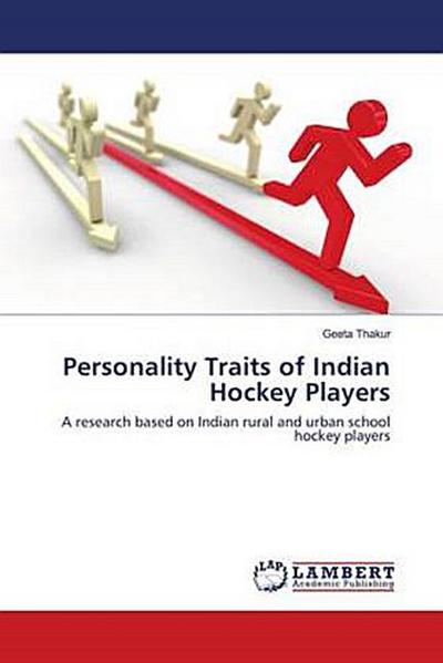 Personality Traits of Indian Hockey Players