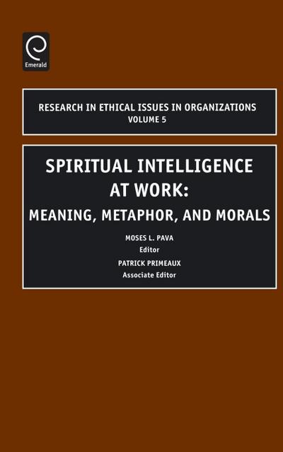 Spiritual Intelligence at Work