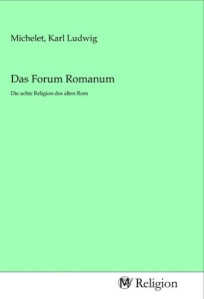 Das Forum Romanum