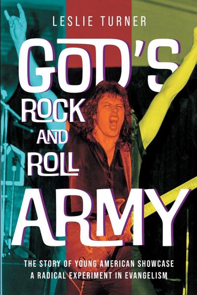 God’s Rock and Roll Army