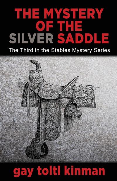 The Mystery of the Silver Saddle