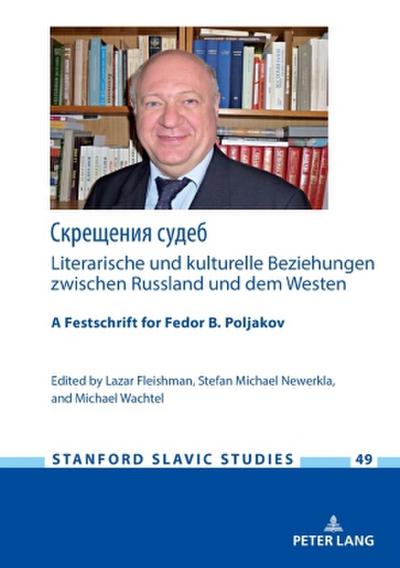 : Literarische und kulturelle Beziehungen zwischen Russland und dem Westen