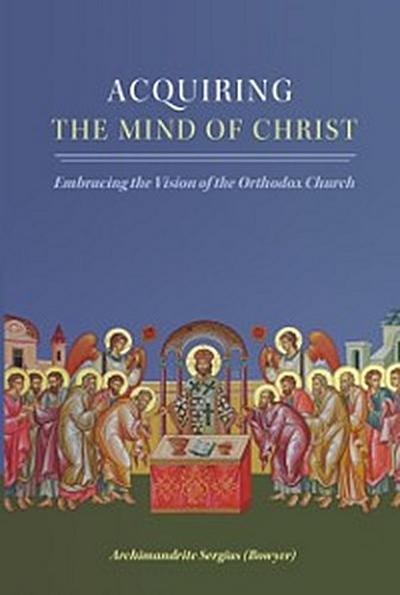 Acquiring the Mind of Christ