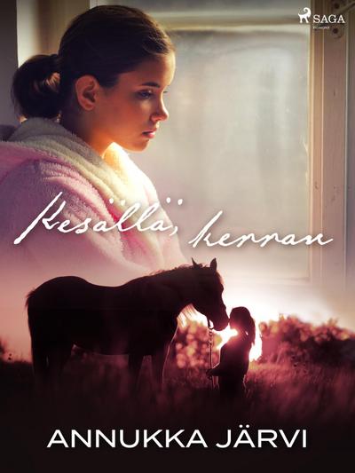Kesällä, kerran