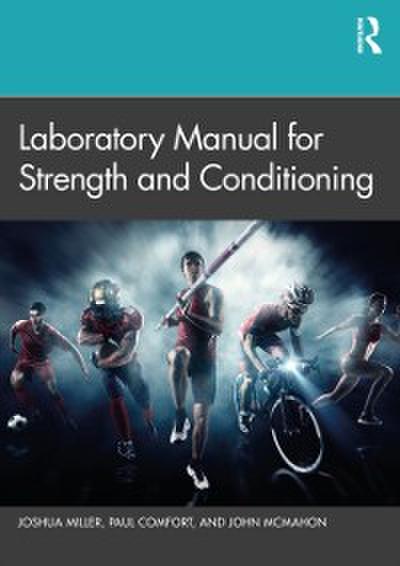 Laboratory Manual for Strength and Conditioning