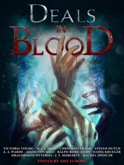 Deals In Blood (Fantasy Anthologies)
