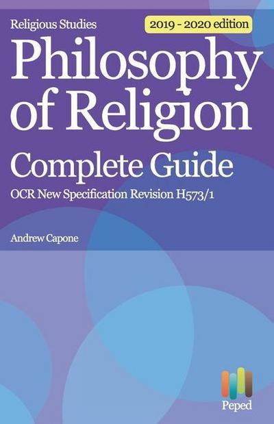 Religious Studies Philosophy of Religion Complete Guide OCR New Specification Revision H573/1